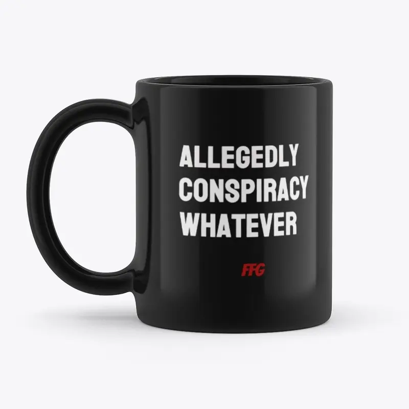 Allegedly Conspiracy Whatever (On Dark)